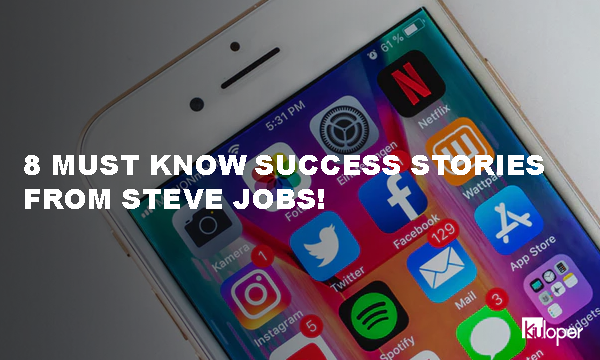 8 success stories from Steve Jobs